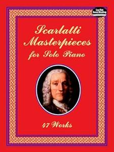 Scarlatti Masterpieces for Solo Piano 47 Works (2024)