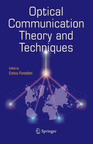 Optical Communication Theory and Techniques