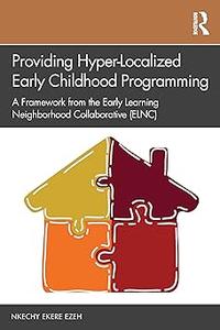 Providing Hyper-Localized Early Childhood Programming (EPUB)