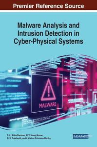 Malware Analysis and Intrusion Detection in Cyber–Physical Systems