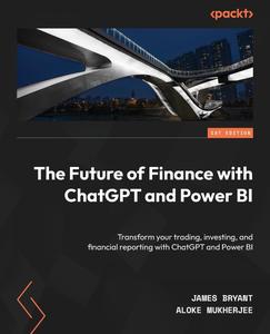 The Future of Finance with ChatGPT and Power BI Transform your trading