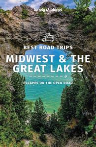 Lonely Planet Best Road Trips Midwest & the Great Lakes (Road Trips Guide)
