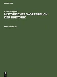 Historisches Wörterbuch der Rhetorik, Band 8 Rhet-St