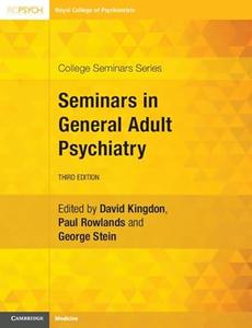 Seminars in General Adult Psychiatry (3rd Edition)