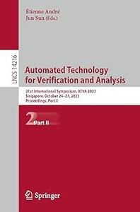 Automated Technology for Verification and Analysis 21st International Symposium, ATVA 2023, Singapore, October 24-27, 2 (Part 2)