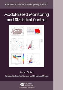 Model–Based Monitoring and Statistical Control