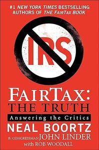 FairTax The Truth Answering the Critics