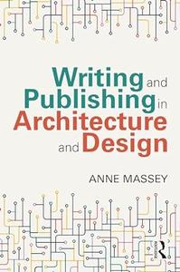 Writing and Publishing in Architecture and Design
