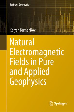 Natural Electromagnetic Fields in Pure and Applied Geophysics (2024)