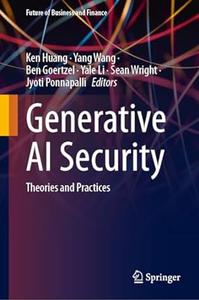 Generative AI Security Theories and Practices