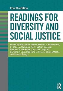 Readings for Diversity and Social Justice Ed 4