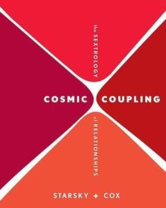 Cosmic Coupling The Sextrology of Relationships