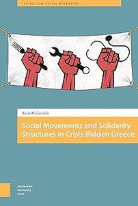 Social Movements and Solidarity Structures in Crisis-Ridden Greece