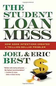 The student loan mess  how good intentions created a trillion-dollar problem