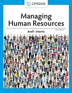 Managing Human Resources Ed 19