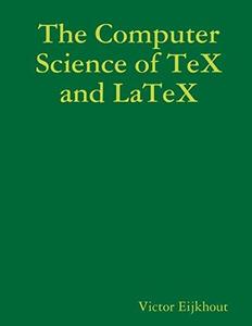 The computer science of TeX and LaTeX