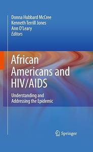 African Americans and HIVAIDS Understanding and Addressing the Epidemic