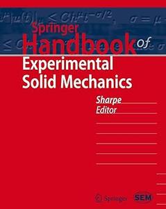 Springer Handbook of Experimental Solid Mechanics (2024)