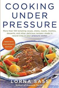 Cooking Under Pressure (20th Anniversary Edition)