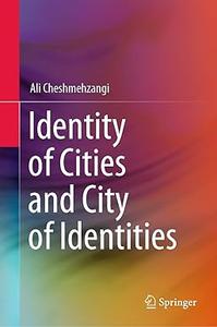 Identity of Cities and City of Identities (2024)
