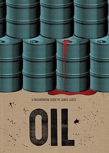 Oil A Groundwork Guide