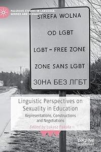 Linguistic Perspectives on Sexuality in Education Representations, Constructions and Negotiations