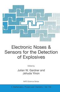 Electronic Noses & Sensors for the Detection of Explosives (2024)
