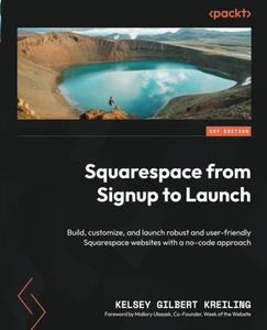 Squarespace from Signup to Launch Build, customize