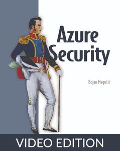 Azure Security, Video Edition [Video]