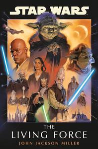 Star Wars The Living Force