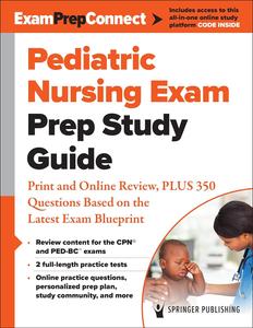 Pediatric Nursing Exam Prep Study Guide Print and Online Review