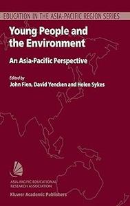 Young People and the Environment An Asia-Pacific Perspective