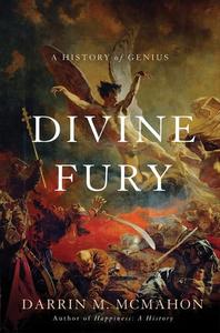 Divine fury  a history of genius