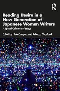 Reading Desire in a New Generation of Japanese Women Writers