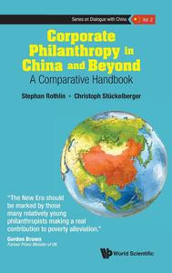 Corporate Philanthropy in China and Beyond A Comparative Handbook