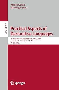 Practical Aspects of Declarative Languages 26th International Symposium, PADL 2024