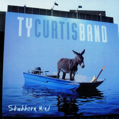 Ty Curtis Band - Stubborn Mind (2006) [lossless]