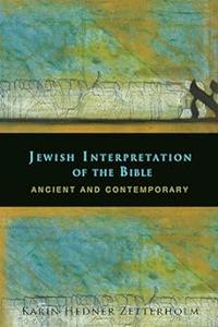 Jewish Interpretation of the Bible Ancient and Contemporary