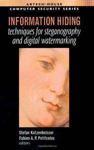Information Hiding Techniques for Steganography and Digital Watermarking