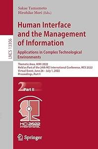Human Interface and the Management of Information Applications in Complex Technological Environments