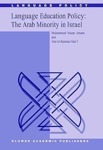 Language Education Policy The Arab Minority in Israel (2024)