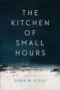 The Kitchen of Small Hours
