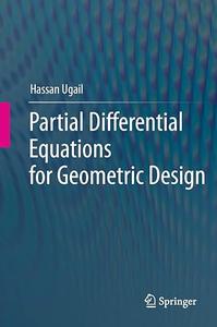 Partial Differential Equations for Geometric Design (2024)