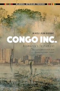 Congo Inc. Bismarck’s Testament