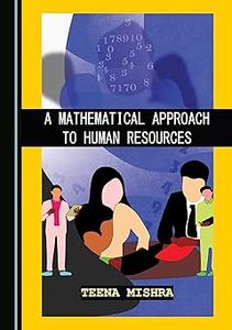 A Mathematical Approach to Human Resources
