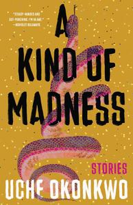 A Kind of Madness Stories