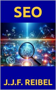 SEO – unveils the intricate world of search engine optimization