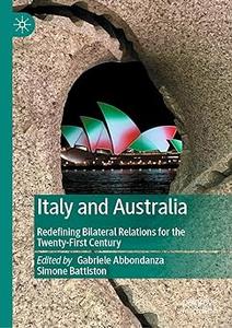 Italy and Australia Redefining Bilateral Relations for the Twenty-First Century