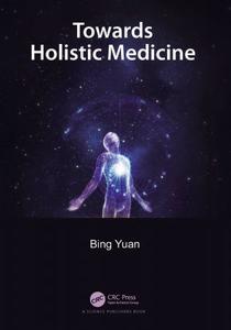 Towards Holistic Medicine