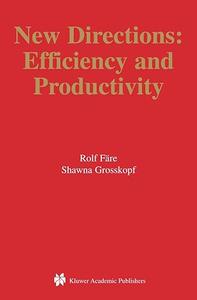 New Directions Efficiency and Productivity